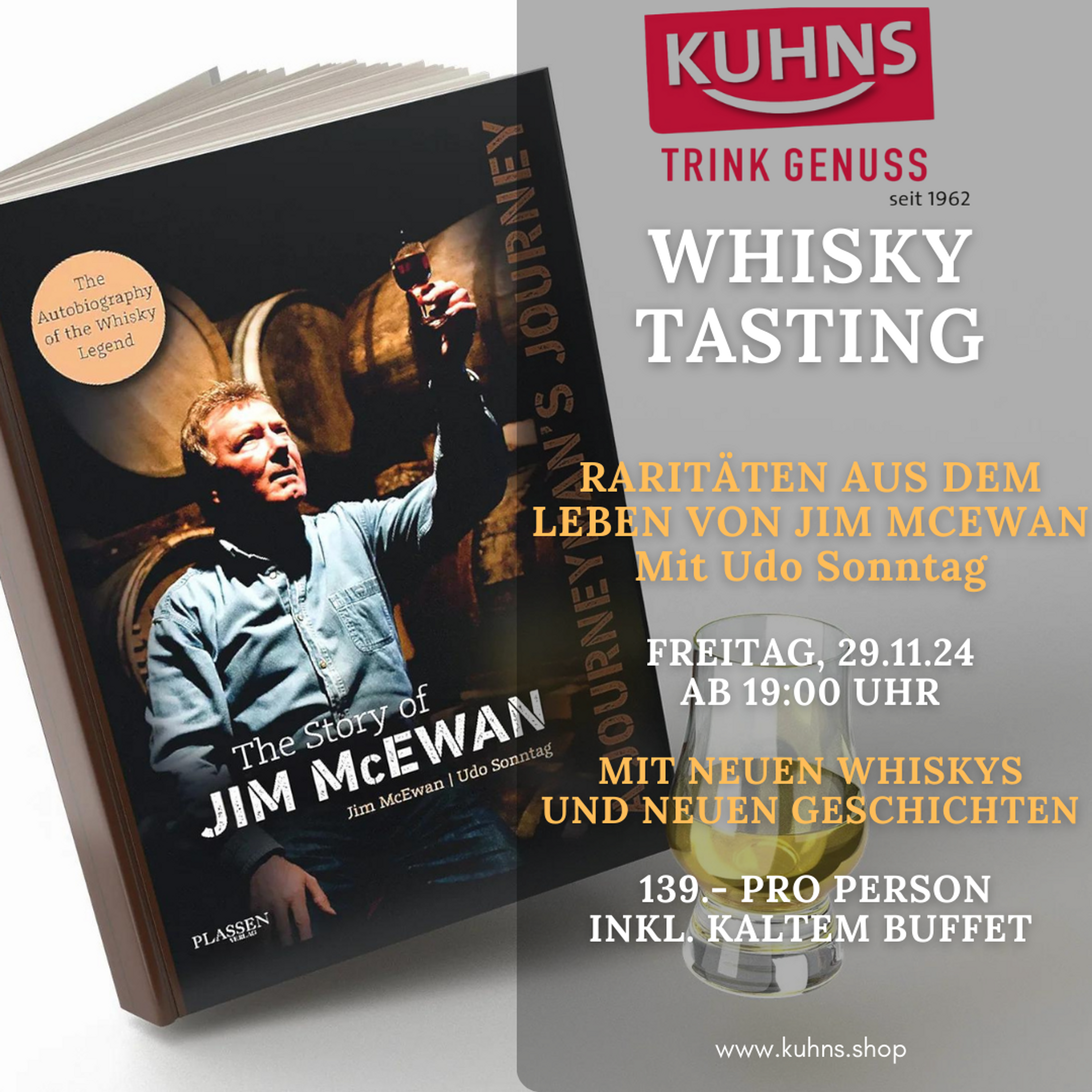 29.11.2024 Whisky - Tasting  "Raritäten aus dem Leben von Jim McEwan"  mit Udo Sonntag, 1 Person